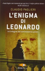 L'enigma di Leonardo - Claudio Paglieri