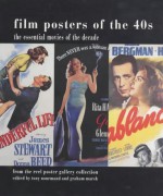Film Posters of the 40s - Tony Nourmand, Graham Marsh