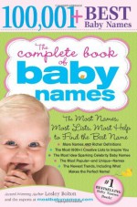 The Complete Book of Baby Names: The Most Names (100,001+), Most Unique Names, M - Lesley Bolton