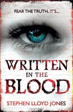 Written in the Blood - Stephen Lloyd Jones