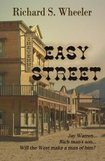 Easy Street - Richard S. Wheeler