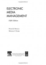 Electronic Media Management, Revised - Peter Pringle, Michael F Starr