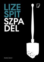 Szpadel - Lize Spit