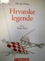 Hrvatske legende - Hrvoje Hitrec, Dušan Gačić