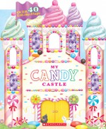 My Candy Castle - Lily Karr