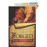 ForgedWriting inthe NameofGodWhytheBible'sAuthors Are Not Who We Think They Are - Bart D. Ehrman