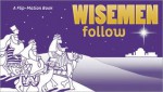 Wisemen Follow - Zonderkidz