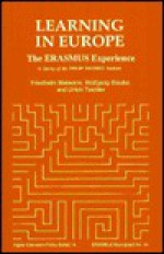 Learning In Europe: The Erasmus Experience: A Survey Of The 1988 89 Erasmus Students (Higher Education Policy Series) - Friedhelm Maiworm, Wolfgang Steube