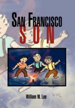 San Francisco Son - William Lee