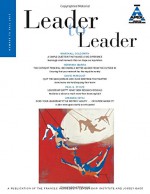 Leader to Leader (LTL), Fall 2015 (J-B Single Issue Leader to Leader) (Volume 78) - LTL, Bruce Rosenstein