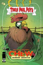 Chew #47 - John Layman, Rob Guillory