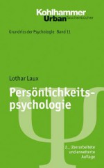 Personlichkeitspsychologie - Lothar Laux