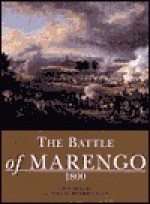 The Battle of Marengo 1800 (Trade Editions) - David Hollins, Christa Hook