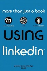 Using linkedin - Patrice-Anne Rutledge