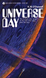 Universe Day - K.M. O'Donnell