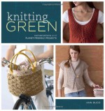 Knitting Green - Ann Budd