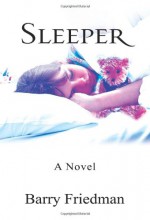 Sleeper - Barry Friedman