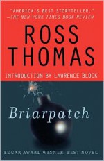 Briarpatch - Ross Thomas