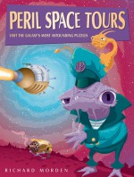 Peril Space Tours: Visit the Galaxy's Most Astounding Puzzles - Richard Morden