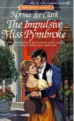 The Impulsive Miss Pymbroke - Norma Lee Clark