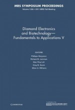 Diamond Electronics and Biotechnology Fundamentals to Applications V: Volume 1395 - Philippe Bergonzo, Richard B. Jackman, Kian Ping Loh, Greg M. Swain, Oliver A. Williams