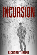 Incursion - Richard Turner