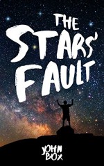 The Stars' Fault - John Box