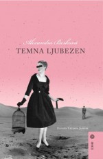 Temna ljubezen - Alexandra Berková, Tatjana Jamnik