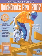 Contractor's Guide to QuickBooks Pro [With CDROM] - Karen Mitchell, Craig Savage, Jim Erwin