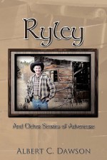 Ryley: And Other Stories of Adventure - Albert C. Dawson