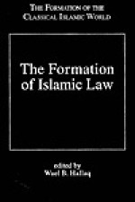 The Formation of Islamic Law - Wael B. Hallaq