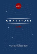 Gravitasi - Alvin Agastia Zirtaf, Brian Alvin Hananto, Deani Sekar, Rudi Bachtiar, Sheva Thalia