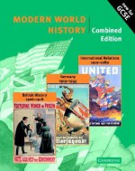 Modern World History Combined Edition - Paul Grey, Tony McAleavy, Rosemarie Little