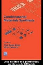 Combinatorial Materials Synthesis - Xiao-Dong Xiang