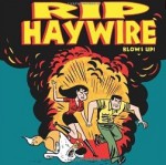 Rip Haywire Blows UP! - Dan Thompson