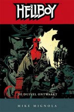 De duivel ontwaakt - Mike Mignola, Olav Beemer