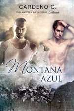 Montaña Azul (Pack Collections nº 1) (Spanish Edition) - Cardeno C., Y.M. Garcia