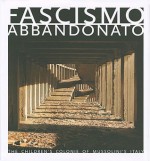 Fascismo Abbandonato - Dan Dubowitz, Penny Lewis, Patrick Duerden