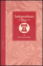 Independence Day - Robert Haven Schauffler