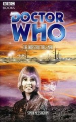 Doctor Who: The Indestructible Man (Doctor Who (BBC Paperback)) by Simon Messingham (2005-01-04) - Simon Messingham