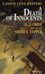 Death of Innocents - A.J. Orde, Sheri S. Tepper