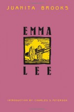 Emma Lee - Juanita Brooks