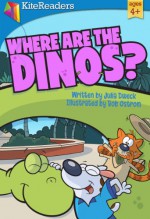 Where Are the Dinos? - Julia Dweck