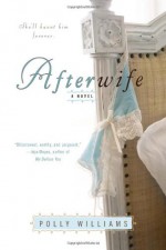 Afterwife - Polly Williams