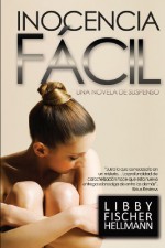 Inocencia Facil - Libby Fischer Hellmann, Stella Ashland, Gely Rivas