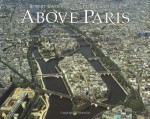 Above Paris - Robert Cameron