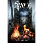 Shift - M.R. Merrick