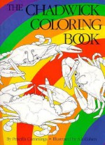 The Chadwick Coloring Cook - Priscilla Cummings, A.R. Cohen