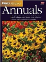 Ortho's All About Annuals - Ann Lovejoy