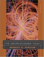 The Macro Economy Today with Discoverecon with Solman Videos - Bradley R. Schiller